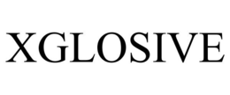 XGLOSIVE trademark