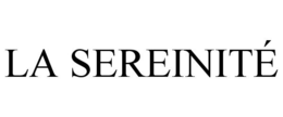 LA SEREINITÉ trademark