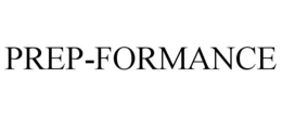 PREP-FORMANCE trademark