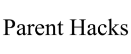 PARENT HACKS trademark