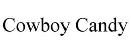 COWBOY CANDY trademark