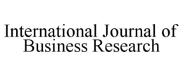 INTERNATIONAL JOURNAL OF BUSINESS RESEARCH trademark