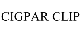 CIGPAR CLIP trademark