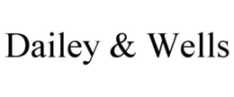DAILEY & WELLS trademark