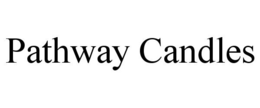 PATHWAY CANDLES trademark