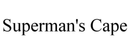 SUPERMAN'S CAPE trademark