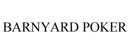 BARNYARD POKER trademark