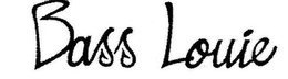 BASS LOUIE trademark