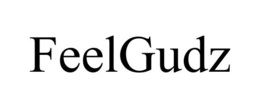 FEELGUDZ trademark