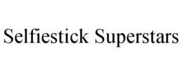SELFIESTICK SUPERSTARS trademark