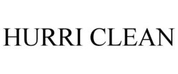 HURRI CLEAN trademark