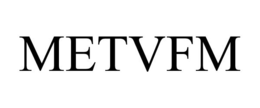 METVFM trademark