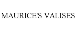 MAURICE'S VALISES trademark