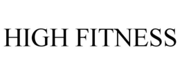 HIGH FITNESS trademark