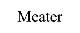 MEATER trademark