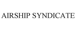 AIRSHIP SYNDICATE trademark