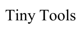 TINY TOOLS trademark