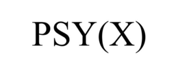 PSY(X) trademark