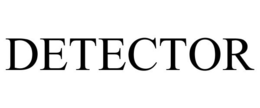 DETECTOR trademark