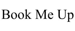 BOOK ME UP trademark
