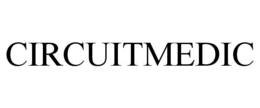 CIRCUITMEDIC trademark