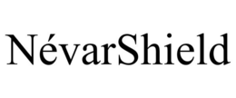 NÉVARSHIELD trademark
