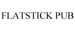 FLATSTICK PUB trademark