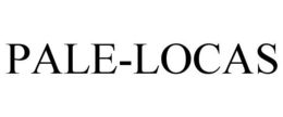 PALE-LOCAS trademark