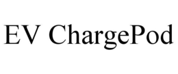EV CHARGEPOD trademark