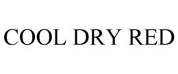 COOL DRY RED trademark