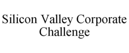 SILICON VALLEY CORPORATE CHALLENGE trademark