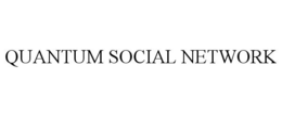 QUANTUM SOCIAL NETWORK trademark