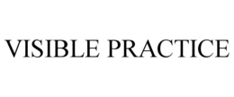 VISIBLE PRACTICE trademark