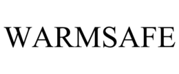 WARMSAFE trademark