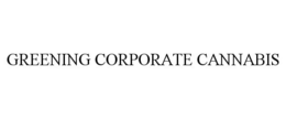 GREENING CORPORATE CANNABIS trademark