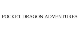 POCKET DRAGON ADVENTURES trademark