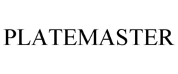 PLATEMASTER trademark