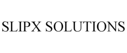 SLIPX SOLUTIONS trademark