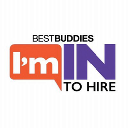 BEST BUDDIES. I'M IN TO HIRE trademark