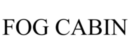 FOG CABIN trademark