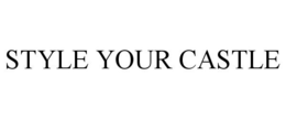 STYLE YOUR CASTLE trademark
