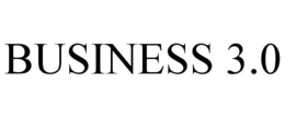 BUSINESS 3.0 trademark