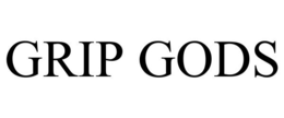 GRIP GODS trademark
