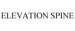 ELEVATION SPINE trademark
