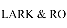 LARK & RO trademark