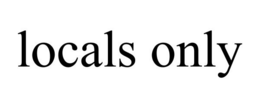 LOCALS ONLY trademark
