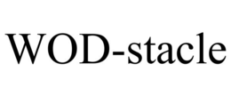 WOD-STACLE trademark