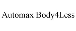 AUTOMAX BODY4LESS trademark