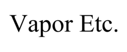 VAPOR ETC. trademark
