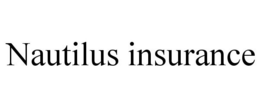 NAUTILUS INSURANCE trademark